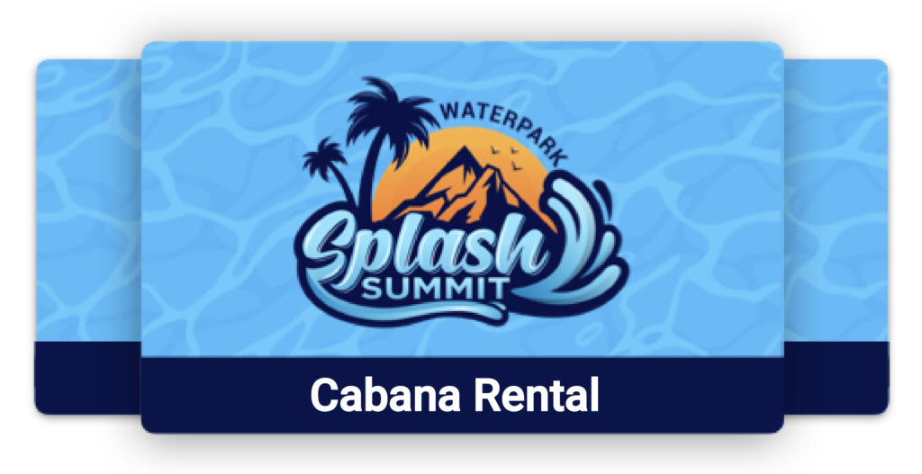 Cabana rentals at splash summit